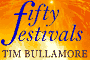 Fifty Festivals by Tim Bullamore